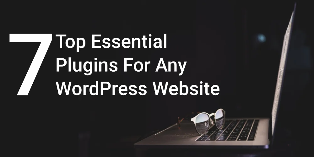 Top Essential Plugins to Use in Any WordPress Website in 2024